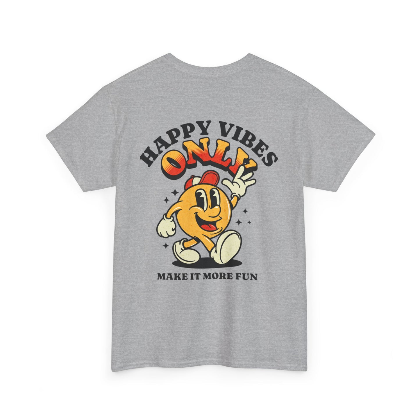Happy Vibes Only - Unisex Heavy Cotton