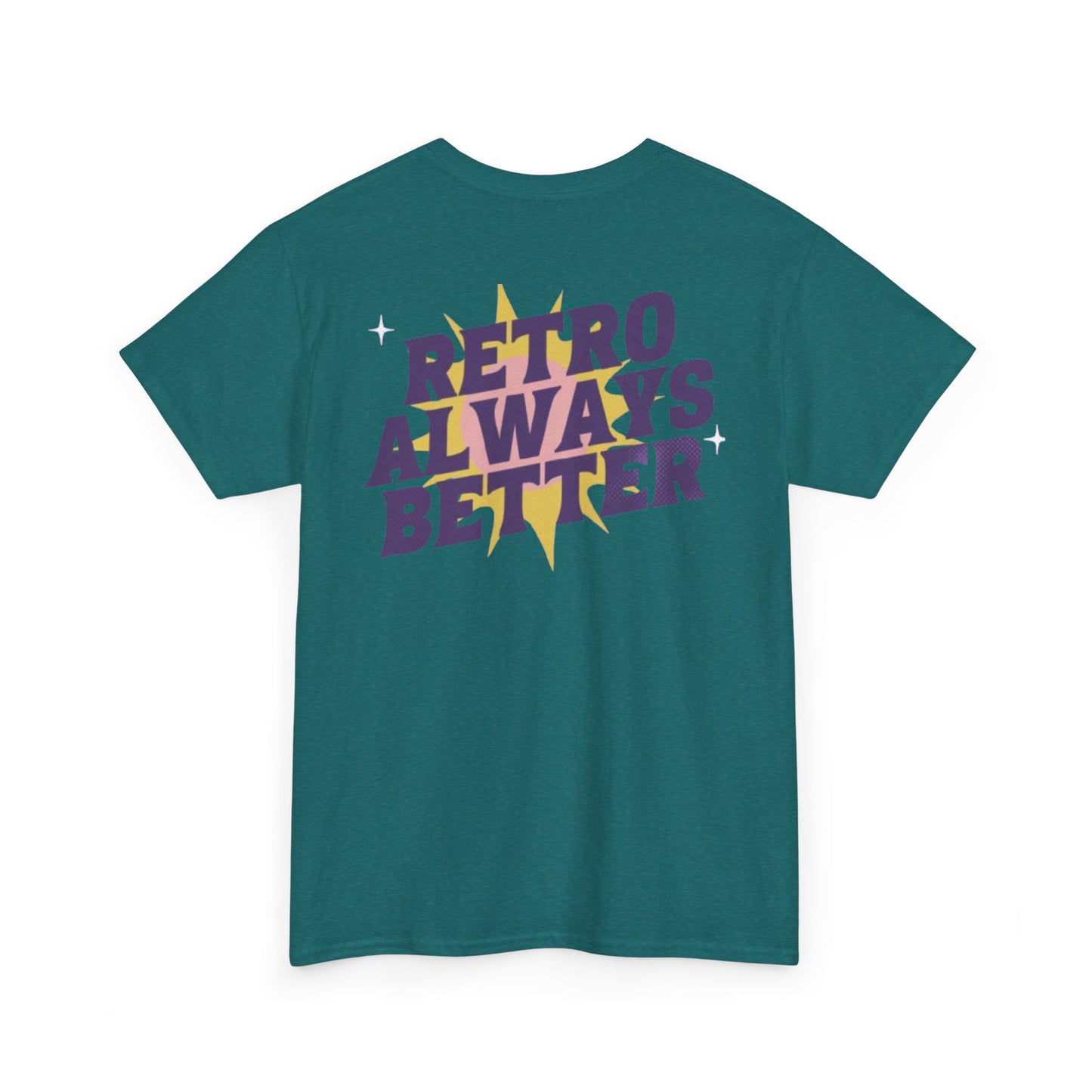 Retro Always Better - Unisex Heavy Cotton