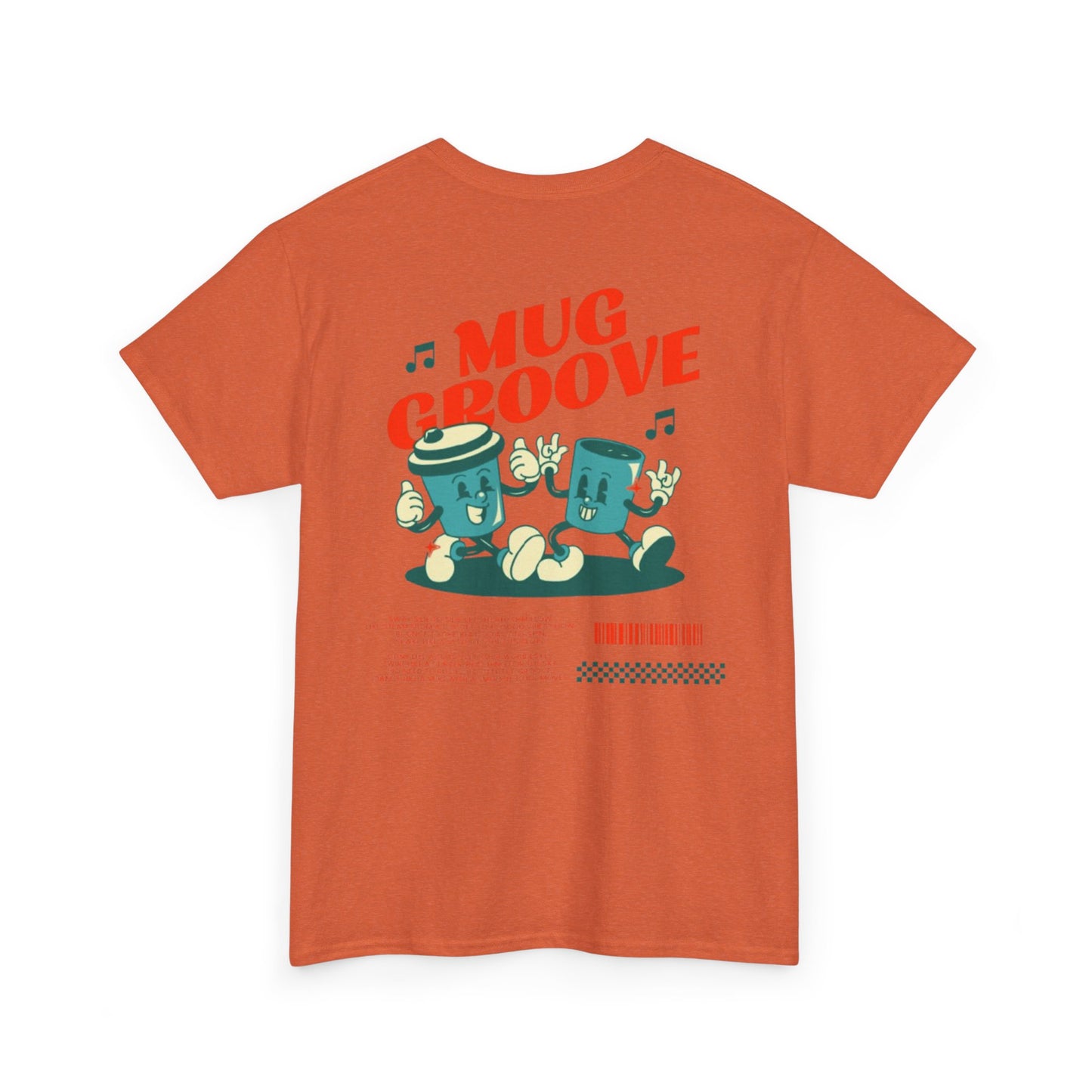 Mug Groove - Unisex Heavy Cotton