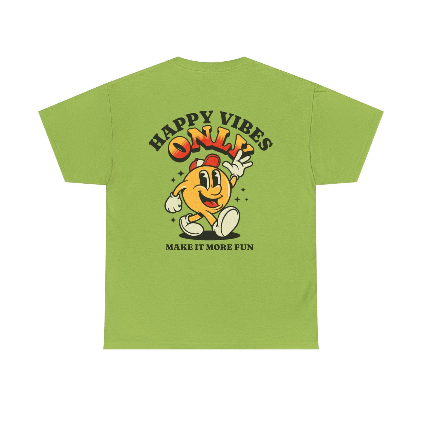 Happy Vibes Only - Unisex Heavy Cotton