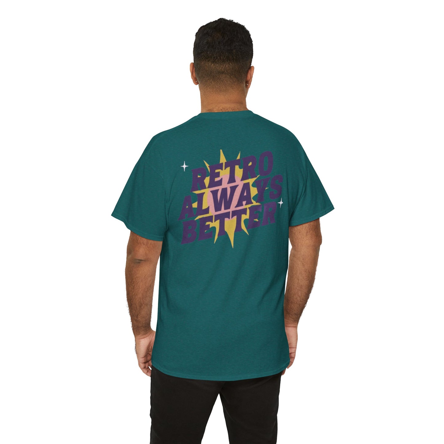 Retro Always Better - Unisex Heavy Cotton