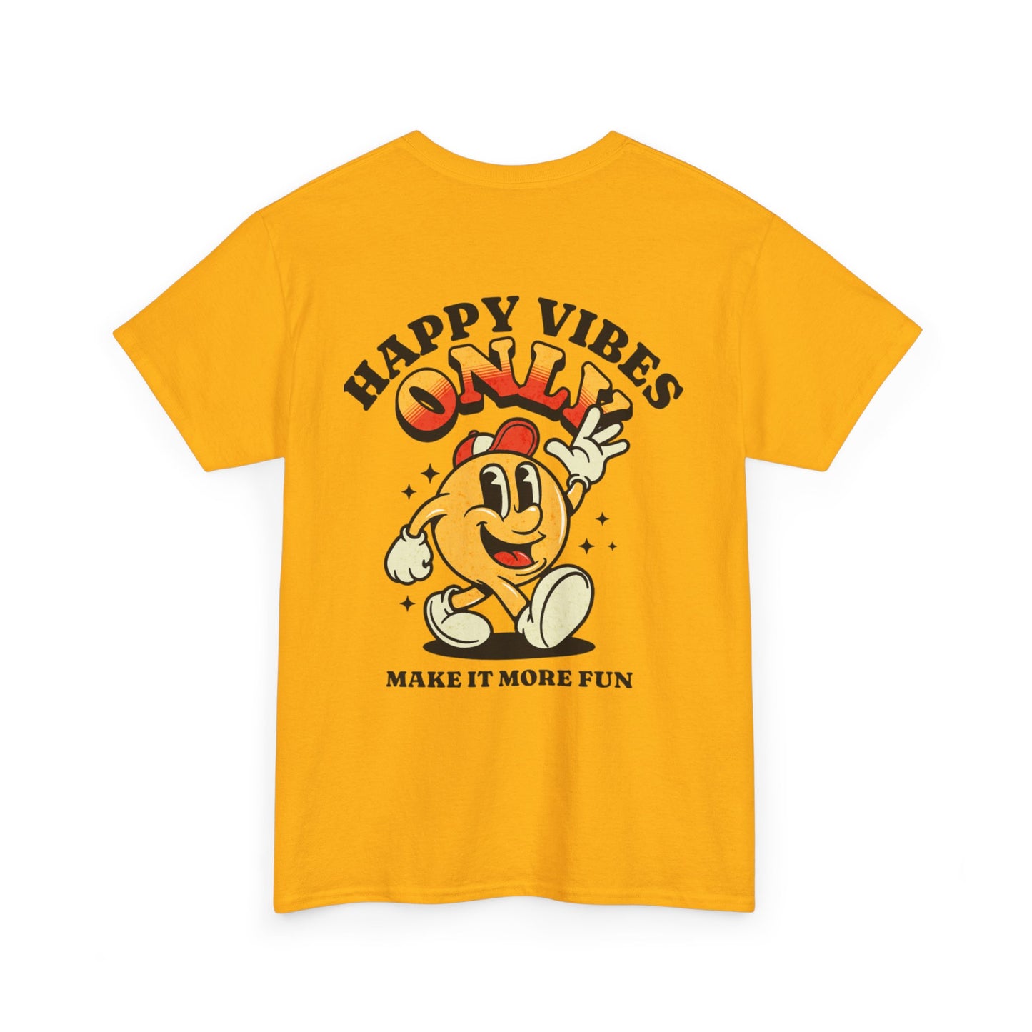 Happy Vibes Only - Unisex Heavy Cotton