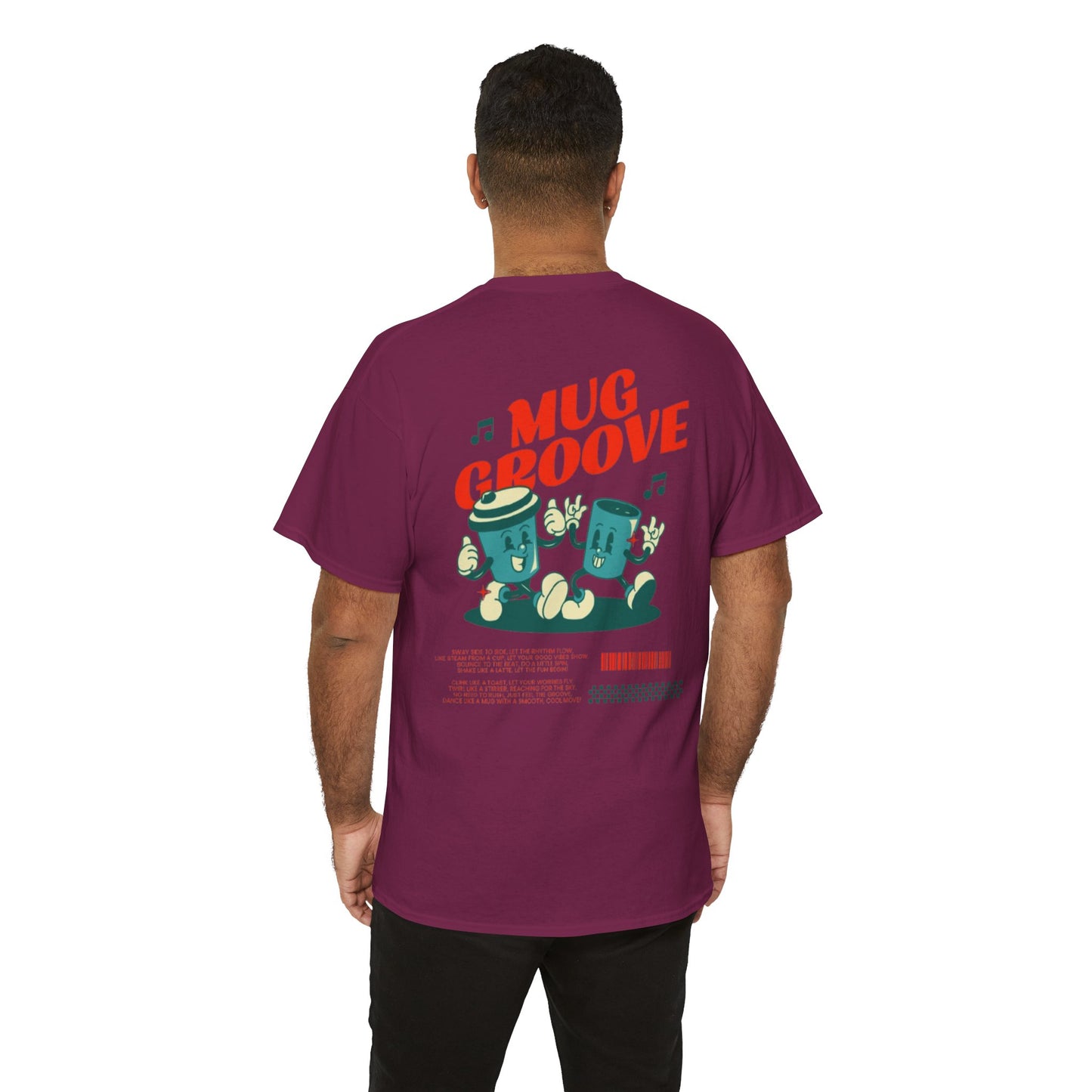 Mug Groove - Unisex Heavy Cotton