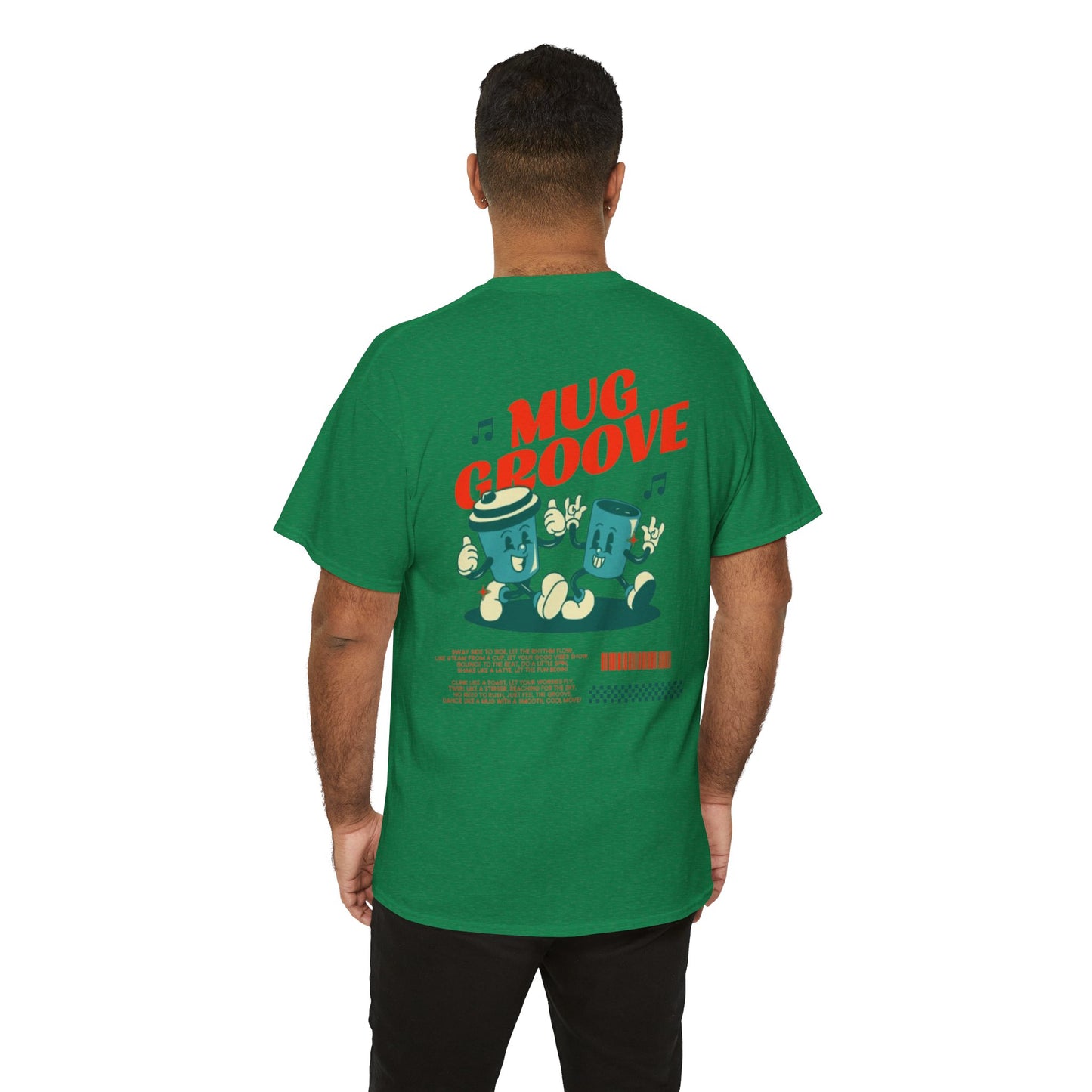 Mug Groove - Unisex Heavy Cotton