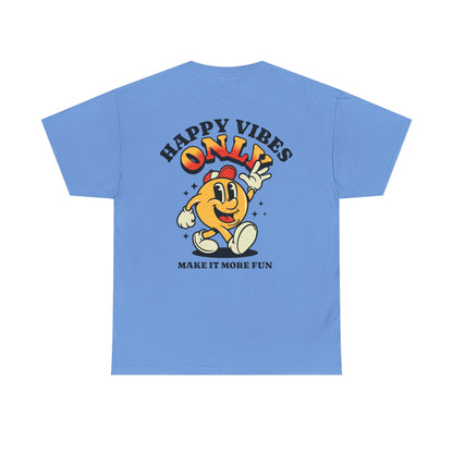 Happy Vibes Only - Unisex Heavy Cotton