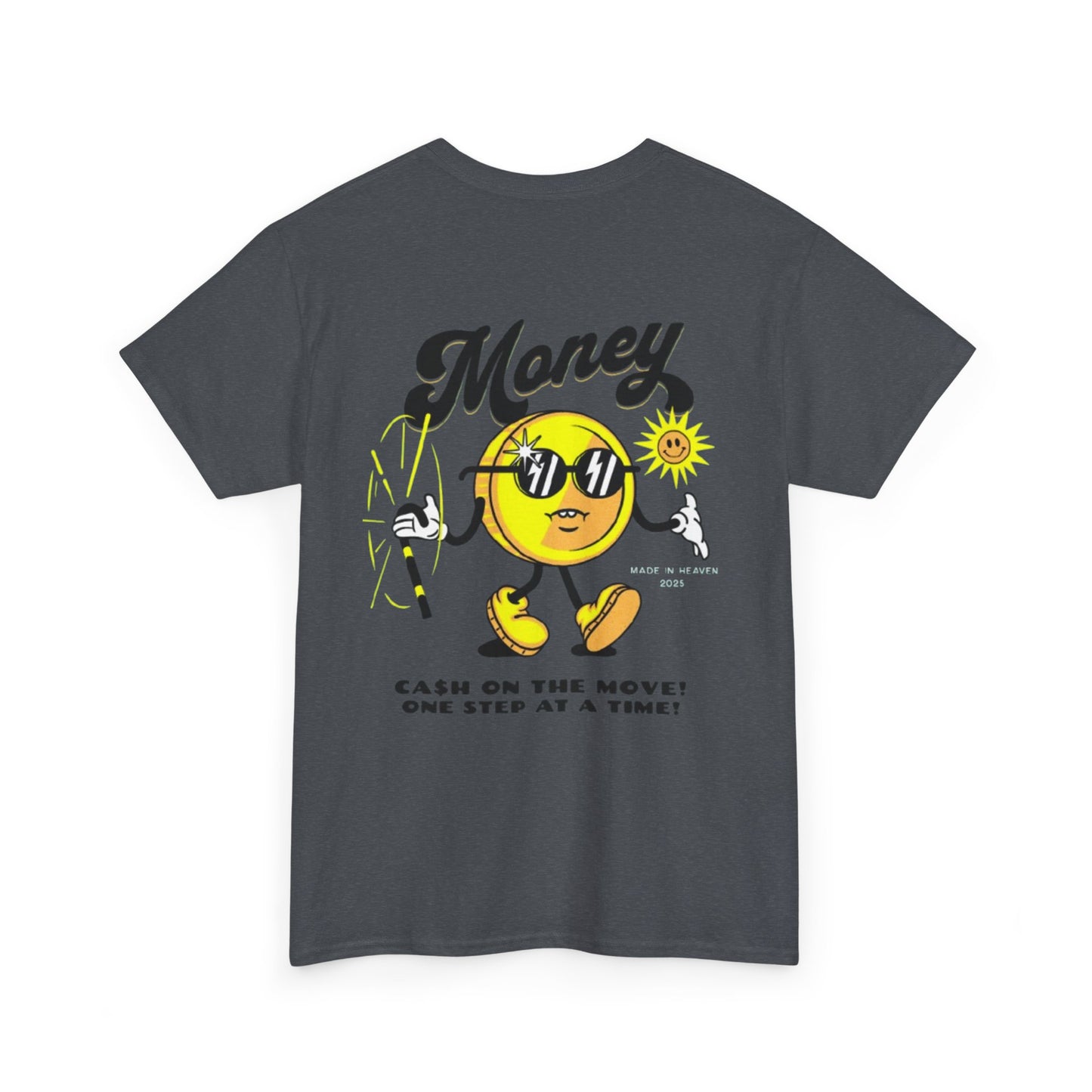Cash on the Move - Unisex Heavy Cotton