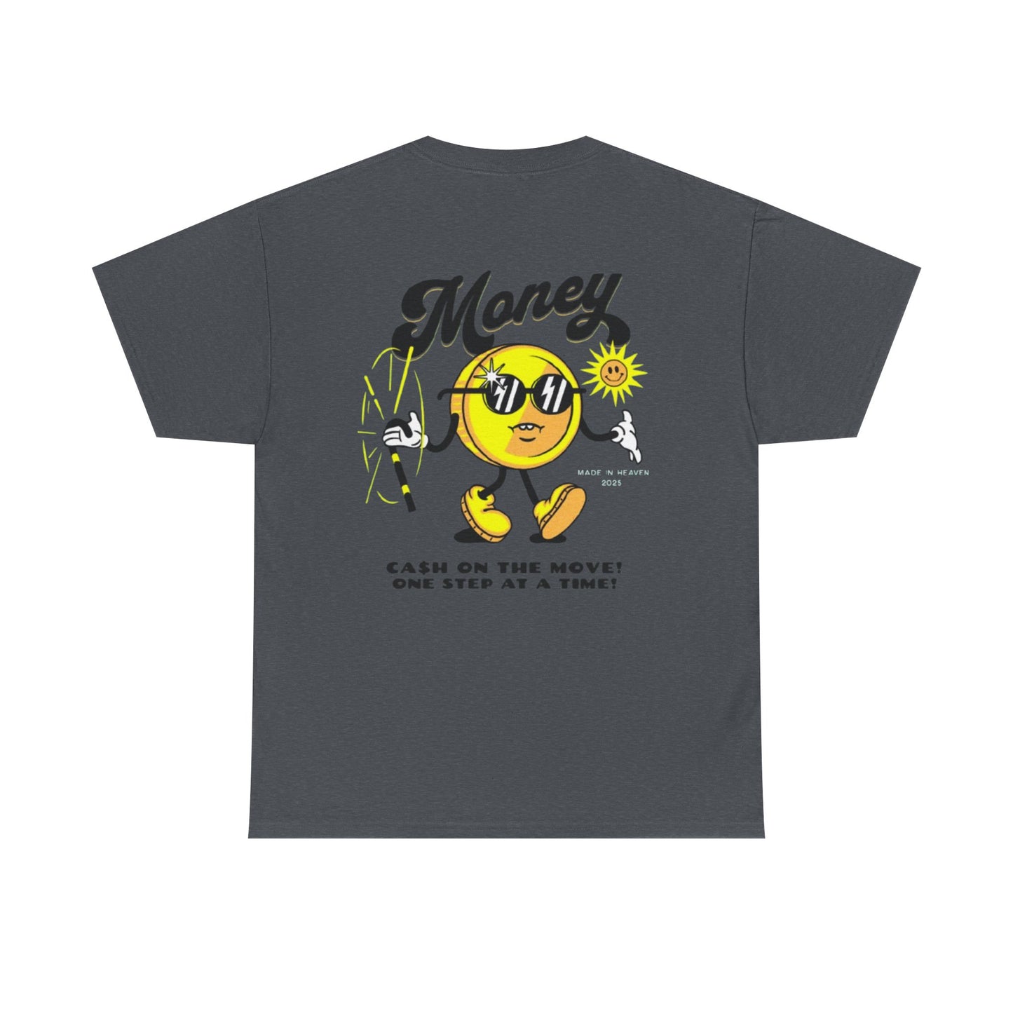 Cash on the Move - Unisex Heavy Cotton