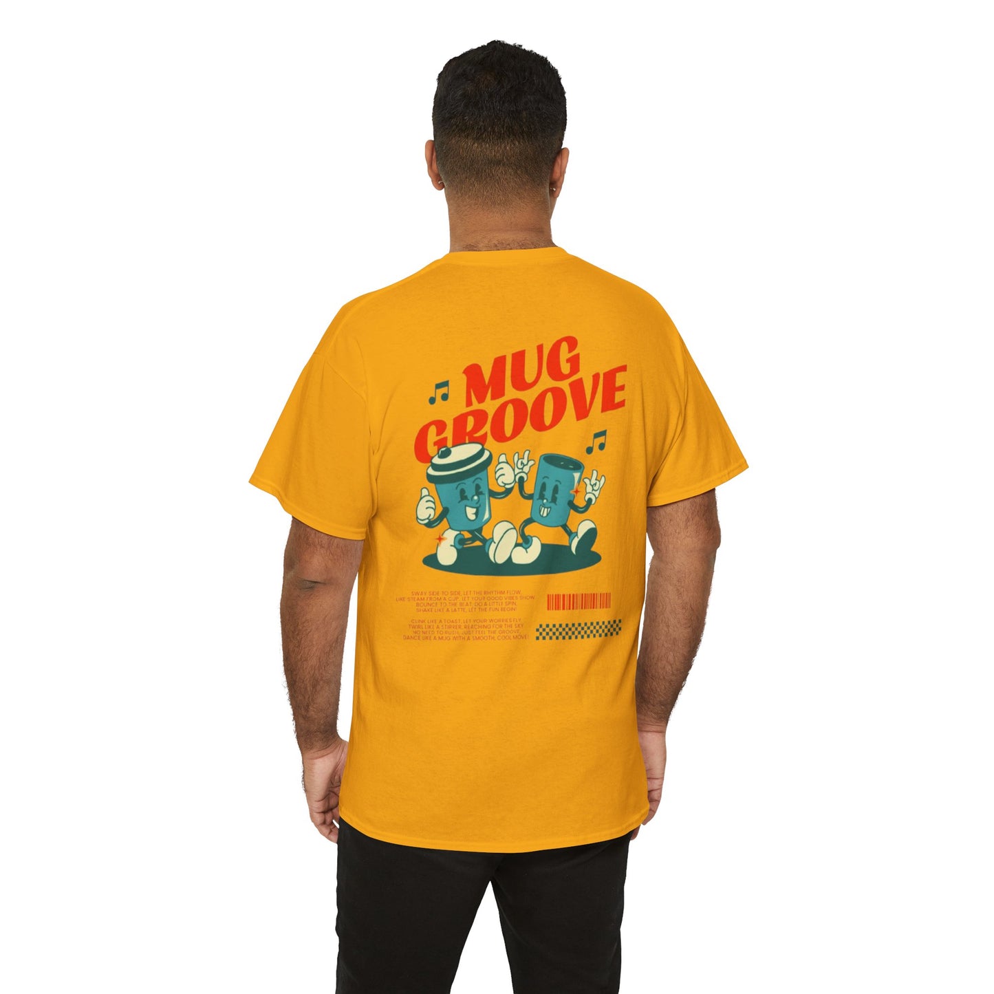 Mug Groove - Unisex Heavy Cotton